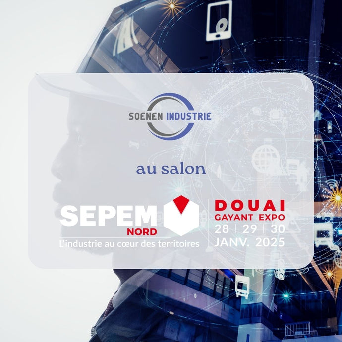 Soenen Industrie au salon SEPEM Douai 2025